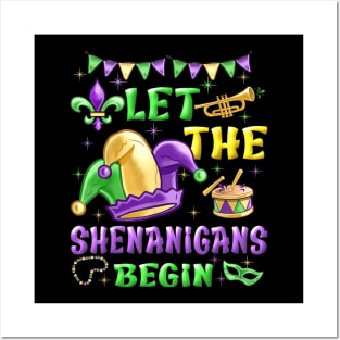 Let The Shenanigans Begin Mardi Gras Posters and Art